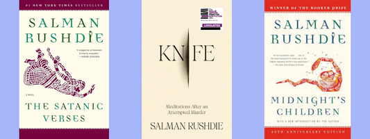 Salman Rushdie's books: The Satanic Verses, Knife, and Midnights Children